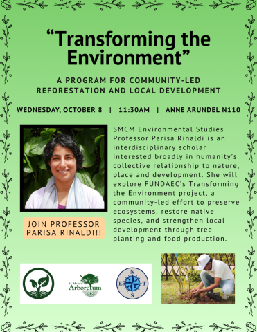Flyer for "Transforming the Environment" event with a photo of Professor Parisa Rinaldi, event details, and a brief description of the community-led reforestation initiative.