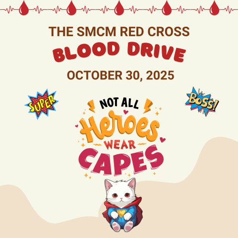 Poster for the SMCM Red Cross Blood Drive on October 30, 2025, featuring cartoon text "Not all heroes wear capes" and an illustrated cat wearing a cape.