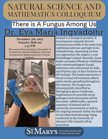 A person in a lab coat holds a flask with a liquid in a laboratory. Text details a lecture on fungi by Dr. Eva Maria Ingvaldottir at St. Mary’s College scheduled for November 5, 2025.