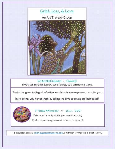 Flyer for an art therapy group on grief, loss, and love, featuring event details, registration info, and an illustration of a person looking upward with flowers and stars.