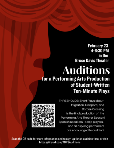 Poster announcing auditions for student-written ten-minute plays, held February 23 from 4–6:30 PM at Bruce Davis Theater, with details and a QR code for more information.