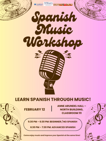 Poster for a Spanish Music Workshop on February 12 at Anne Arundel Hall N111, with non Spanish/beginner and advanced Spanish sessions from 5:30 to 7:30 PM.