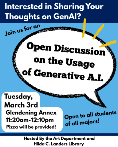 Flyer inviting students of all majors to an open discussion on generative AI, set for Tuesday, March 3rd, 11:20am–12:10pm in Glendening Annex, with pizza provided.