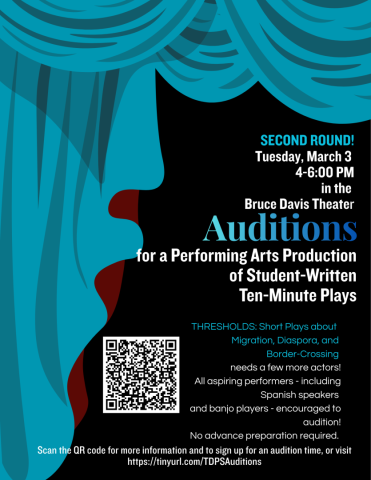 Poster advertising auditions for student-written ten-minute plays on March 3, 4–6 PM at Bruce Davis Theater; open to all performers, including Spanish speakers and banjo players.