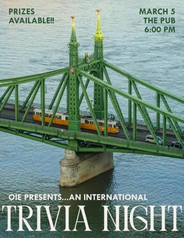 Green bridge over a river with a yellow tram crossing, advertising an international trivia night on March 5 at 6:00 PM at The Pub, with prizes available.