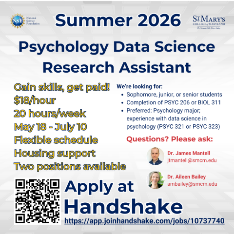 Flyer for Summer 2026 Psychology Data Science Research Assistant at St. Mary's College, $18/hr, 20 hours/week, May 18 - July 10. Apply on Handshake; contact listed professors for questions.