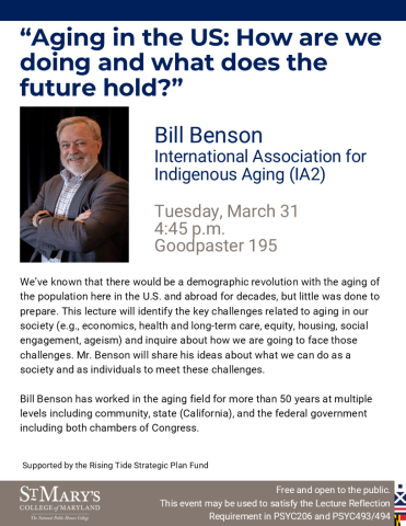 Flyer for a lecture titled "Aging in the US: How are we faring and what does the future hold?" by Bill Benson, scheduled for March 31 at 4:45 p.m. in Goodpaster 195.