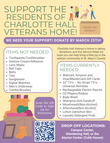 Flyer calling for donations to support Charlotte Hall Veterans Home, listing needed and not needed items, donation drop-off locations, and a QR code for sign-ups.