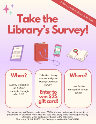 A flyer announces a Library survey for SMCM students, offering a chance to win a $25 gift card, with details on participation and a deadline of March 30.