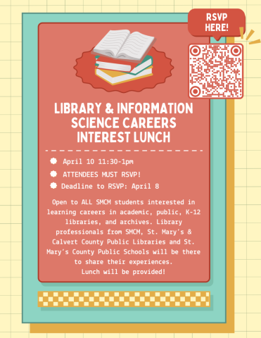 Library & Information Science Careers Interest Lunch April 10, 2026 11:30am-1pm.