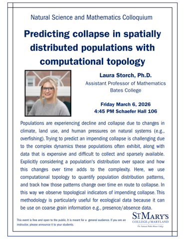 Flyer for a mathematics colloquium titled "Predicting collapse in spatially distributed populations with computational topology" by Laura Storch, Ph.D., scheduled for March 6, 2026, at St. Mary's College.