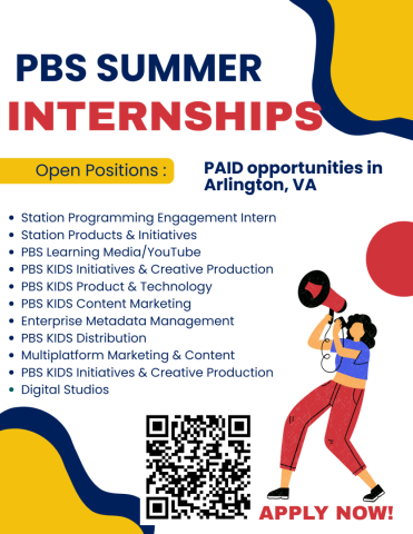 PBS Summer Internships flyer listing open paid positions in Arlington, VA, with a QR code and an illustration of a person holding a megaphone.