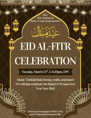 Brown and gold poster for an Eid al-Fitr Celebration event on Tuesday, March 24, featuring food, music, crafts, and Naw-Rúz, decorated with lanterns and geometric patterns.