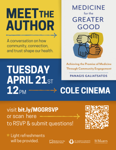 Event poster for "Meet the Author" featuring Panagis Galiatsatos and his book "Medicine for the Greater Good," with event details for April 21 at 12 PM in Cole Cinema.