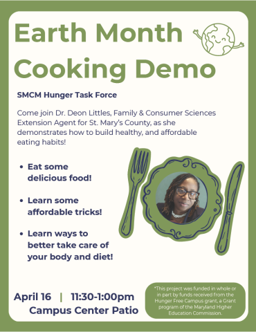 Earth Month Cooking Demo flyer with event details, photo of Dr. Deon Littles, and icons of food. Event on April 16, 11:30 am–1 pm, Campus Center Patio.