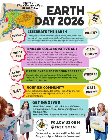 Earth Day event flyer with sections on celebrating the earth, collaborative art, nature soundscapes, sustainable food, and ways to get involved; held April 22, 2026, at St. Mary's College.