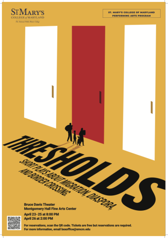 Poster for St. Mary’s College of Maryland play "Thresholds" showing large yellow text, three doors (white and red), and silhouettes of people below. Performance dates and contact info are listed.