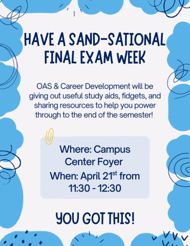 Flyer announcing a final exam week tabling event offering study aids and resources on April 21 from 11:30-12:30 in the Campus Center Foyer.