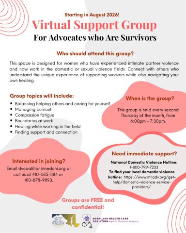 Flyer for a virtual support group starting August 2026 for women advocates who are also survivors of intimate partner violence, detailing topics, schedule, and contact information.