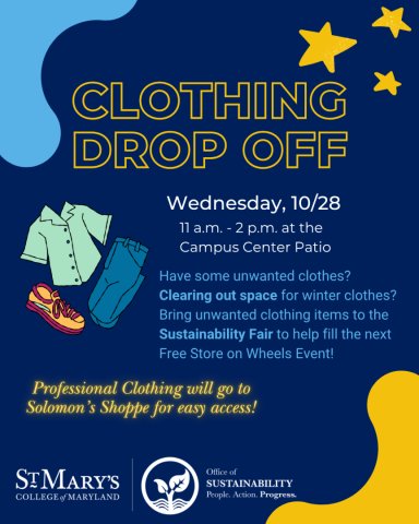 Flyer for a clothing drop-off event on Wednesday, 10/28, from 11 a.m. to 2 p.m. at the St. Mary’s College of Maryland Campus Center Patio.