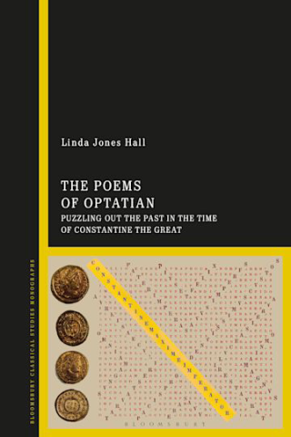 Book cover of "The Poems of Optatian" by Linda Jones Hall