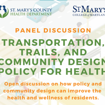 PANEL DISCUSSI O N TRANSPORTATION, TRAILS, AND COMMUNITY DESIGN POLICY FOR HEALTH Open discussion on how policy and community design can improve the health and wellness of residents - flyer wording