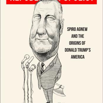 book cover of "Republican Populist: Spiro Agnew and the Origins of Donald Trump's America"