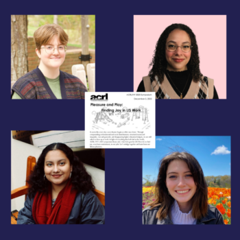 A collage of four people smiling, with a central flyer titled "Pleasure and Play: Finding Joy in LIS Work".